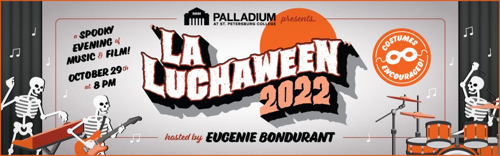 Banner promoting La Luchaween on Oct 29