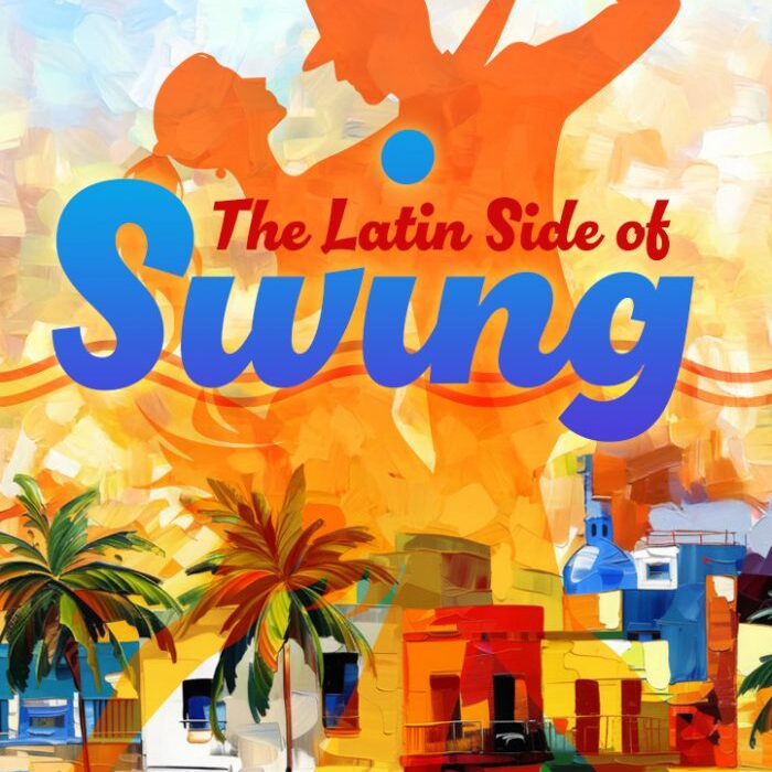 The Latin Side of Swing